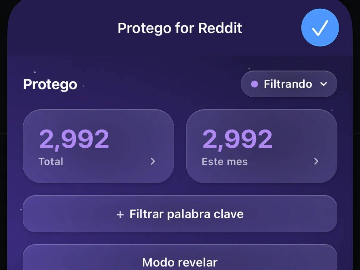 La extensión Protego en Safari con 2,992 posts tanto en Total como en Este mes, arriba de Filtrar palabra clave y Modo revelar.